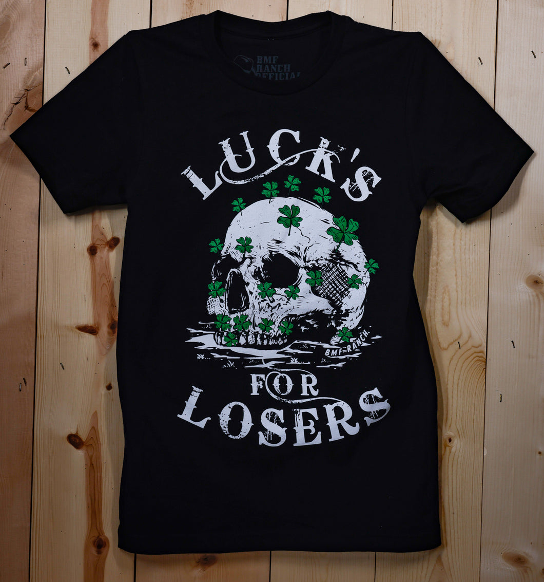 Luck's for Losers Tee